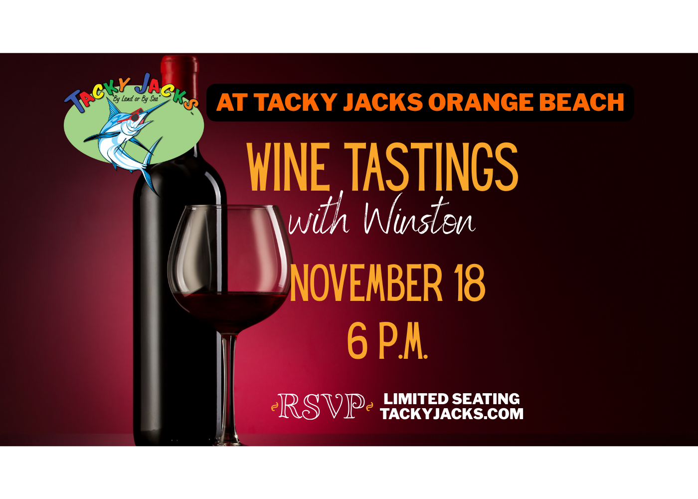 Wine Tastings with Winston at Tacky Jacks Orange Beach (Nov. 18, 2025)