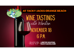 Wine Tastings with Winston at Tacky Jacks Orange Beach (Nov. 18, 2025)